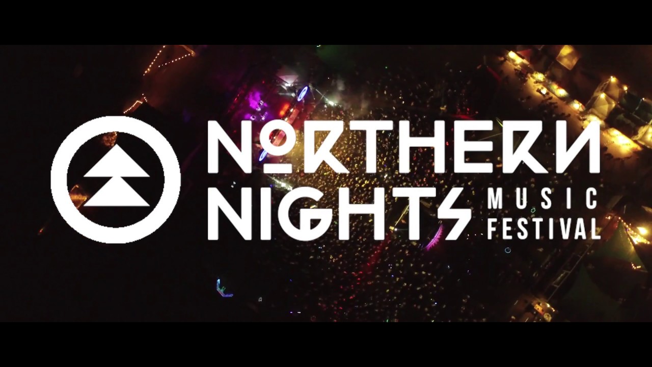 Northern Nights Music Festival 2019